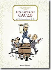 Couverture Les Caves du CAC 40 de Simmat et Bercovici