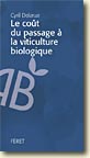 Couverture Le coût du passage à la viticulture biologique de Cyril Delarue 