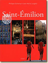 Couverture Saint-Emilion de Philippe Dufrenoy