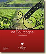 Couverture Les Vins de Bourgogne de Florence Kennel