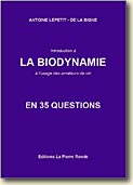 Couverture La biodynamie en 35 questions de Antoine Lepetit - de la Bigne