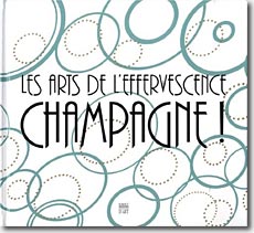 Couverture Les arts de l'Effervescence, Champagne ! de Collectif