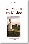 Couverture Un souper en Médoc de Bruno Albert