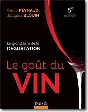 Couverture Le Goût du vin de Émile Peynaud & Jacques Blouin