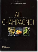 Couverture Au champagne ! 40 recettes de chefs autour du champagne de Sophie Brissaud