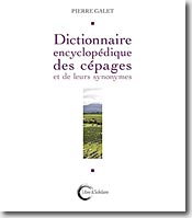 Couverture Dictionnaire encyclopédique des cépages de Pierre Galet