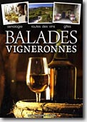 Couverture Balades vigneronnes en France de Eric Fauguet