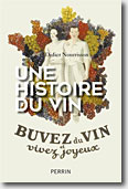 Couverture Une histoire du vin de Didier Nourrisson