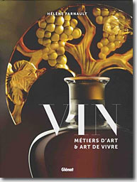 Couverture Vin : Métiers d'art et art de vivre de Hélène Farnault