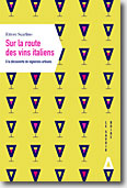 Couverture Sur la route des vins italiens de Ettore Scarlino 