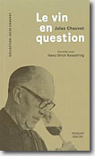 Couverture Le vin en question de Hans Ulrich Kesselring