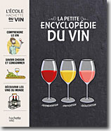 Couverture La petite encyclopédie Hachette des vins de Thierry Morvan
