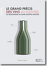 Couverture Le Grand Précis des vins au naturel de Stéphane Lagorce