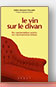 Le vin sur le divan - Céline Simonnet-Toussaint