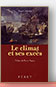 Le climat et ses excès de Roger Dubrion