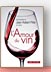 L'amour du vin de Jean-Robert Pitte